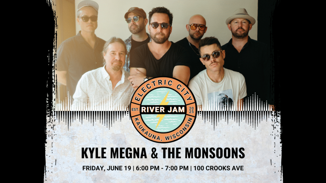 Promotional image for Kyle Megna and the Monsoons playing at Electric City River Jam June 19 from 6-7pm at 100 crooks ave